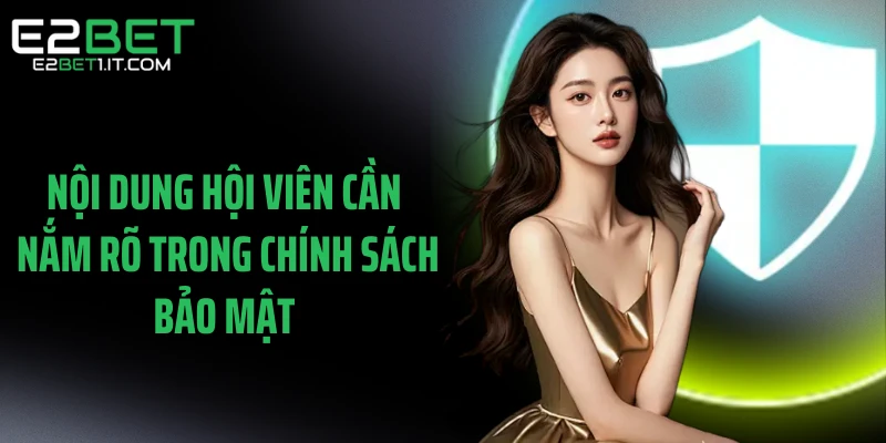 noi-dung-hoi-vien-can-nam-ro-trong-chinh-sach-bao-mat