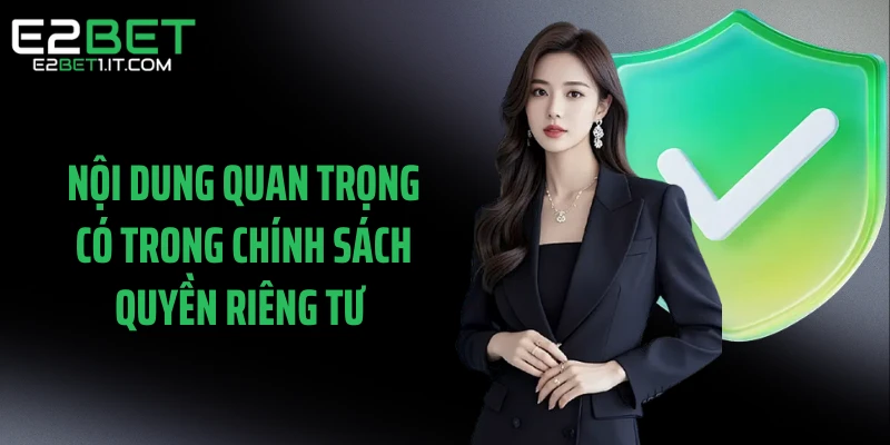 noi-dung-quan-trong-co-trong-chinh-sach-quyen-rieng-tu